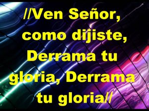 gospel ven senor