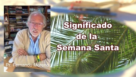 SIGNIFICADO DE LA SEMANA SANTA