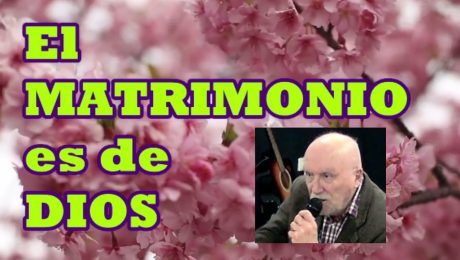 EL MATRIMONIO CREADO POR DIOS