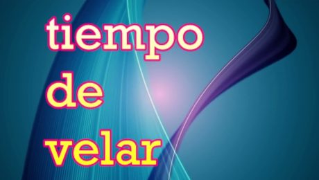TIEMPO DE VELAR