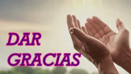 DAR GRACIAS…